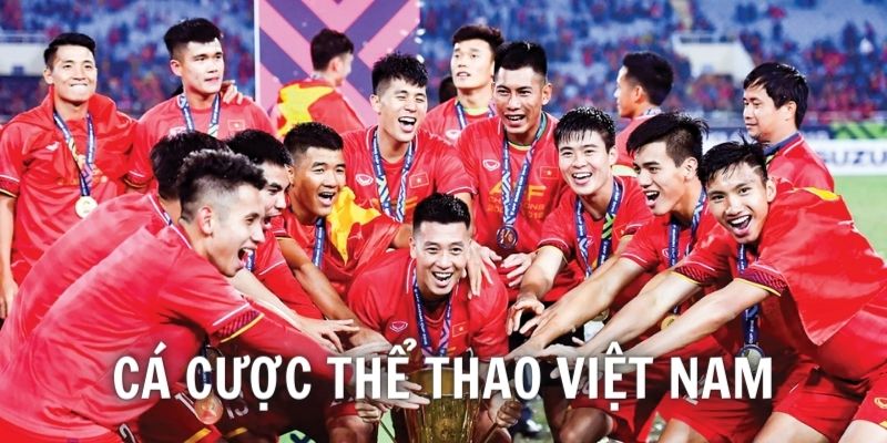 Cá cược thể thao Việt Nam, tại sao không?
