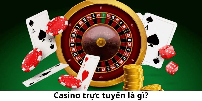 Casino là một sân chơi quen thuộc với hàng loạt bet thủ trên thị trường